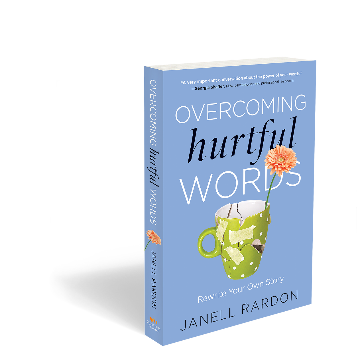 Overcoming Hurtful Words Preview